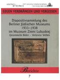 Hübner |  Hübner, J: Diapositivsammlung des Berliner Jüdischen Museums | Buch |  Sack Fachmedien