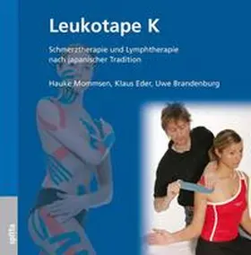 Mommsen / Eder / Brandenburg | Leukotape K | Buch | 978-3-938509-16-6 | www.sack.de