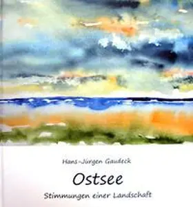 Gaudeck / HSB-Verlag |  Ostsee | Buch |  Sack Fachmedien
