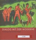 Spielmann / Siegel / Pramor |  Dialog mit der Moderne | Buch |  Sack Fachmedien