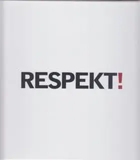 Ramann-Woitscheck / Kraska / Schäfer |  Respekt! | Buch |  Sack Fachmedien