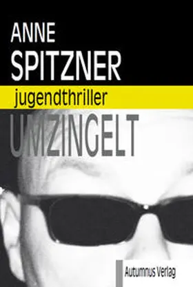 Spitzner |  Umzingelt | Buch |  Sack Fachmedien