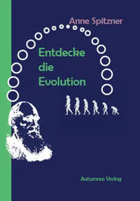 Spitzner |  Entdecke die Evolution | Buch |  Sack Fachmedien
