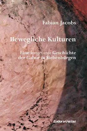 Jacobs |  Bewegliche Kulturen | Buch |  Sack Fachmedien