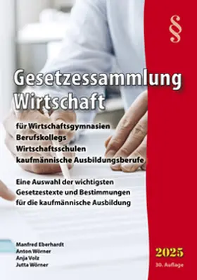 Eberhardt / Wörner |  Gesetzessammlung Wirtschaft 2026 | Buch |  Sack Fachmedien