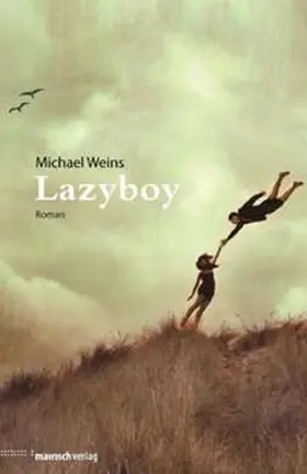 Weins |  Lazyboy | Buch |  Sack Fachmedien