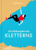 Schmid / Reichenbach |  Die Philosophie des Kletterns | Buch |  Sack Fachmedien