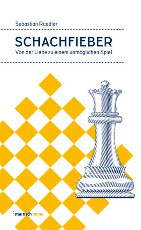 Raedler |  Schachfieber | eBook | Sack Fachmedien