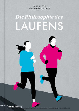 Austin / Reichenbach | Die Philosophie des Laufens | E-Book | sack.de