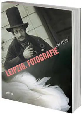  Leipzig. Fotografie seit 1839 | Buch |  Sack Fachmedien