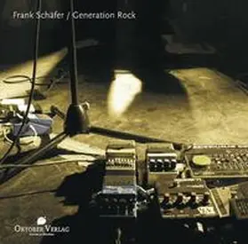 Schäfer |  Generation Rock | Buch |  Sack Fachmedien