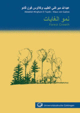 Tayeb / Gadow | Forest growth | Buch | 978-3-938616-58-1 | sack.de