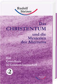 Steiner |  Das Christentum und die Mysterien des Altertums - Band Nr. 2. Bd.2 | Buch |  Sack Fachmedien