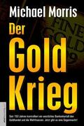 Morris / Jan / Helsing |  Der Goldkrieg | eBook | Sack Fachmedien