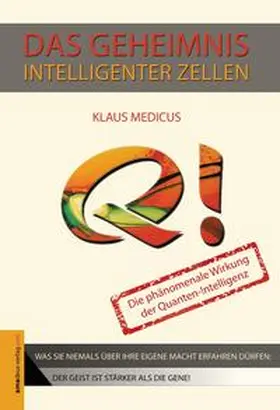 Medicus |  Das Geheimnis intelligenter Zellen | Buch |  Sack Fachmedien