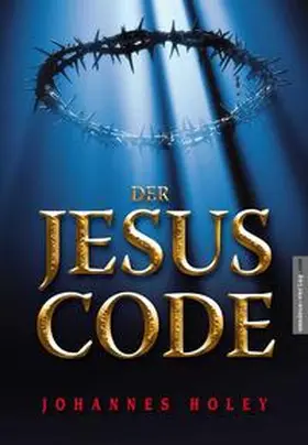 Holey |  Der Jesus Code | Buch |  Sack Fachmedien