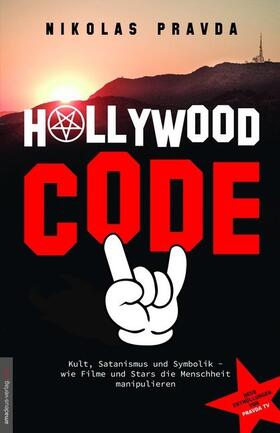 Pravda / van Helsing |  Der Hollywood-Code | Buch |  Sack Fachmedien