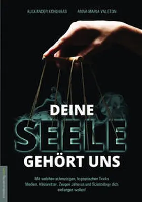 Valeton / Kohlhaas / van Helsing |  Deine Seele gehört uns | Buch |  Sack Fachmedien