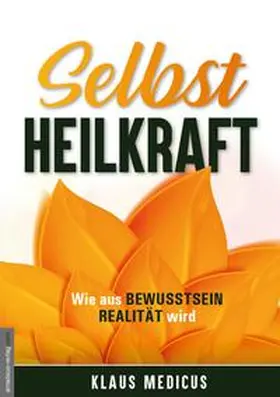 Medicus / van Helsing |  Selbstheilkraft | Buch |  Sack Fachmedien