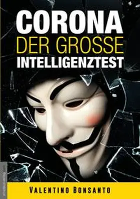 Bonsanto / van Helsing |  Corona - Der große Intelligenztest | Buch |  Sack Fachmedien