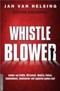Helsing / Erdmann |  Whistle Blower | Buch |  Sack Fachmedien