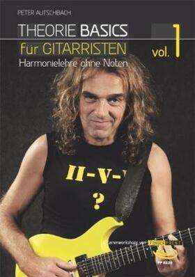 Autschbach / FINGERPRINT |  Theorie Basics für Gitarristen Vol.1 | Buch |  Sack Fachmedien