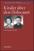 Tych / Kenkmann / Kohlhaas |  Kinder über den Holocaust Frühe Zeugnisse 19441948 | Buch |  Sack Fachmedien