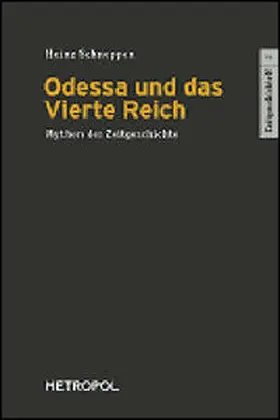Schneppen |  Odessa und das Vierte Reich | Buch |  Sack Fachmedien