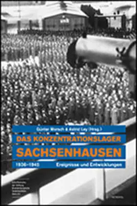 Morsch / Ley |  Sachsenhausen Concentration Camp 1936-1945 | Buch |  Sack Fachmedien