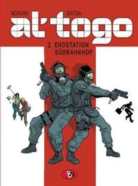 Morvan |  Al'togo 2 - Endstation Südbahnhof | Buch |  Sack Fachmedien