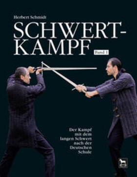 Schmidt |  Schwertkampf | Buch |  Sack Fachmedien