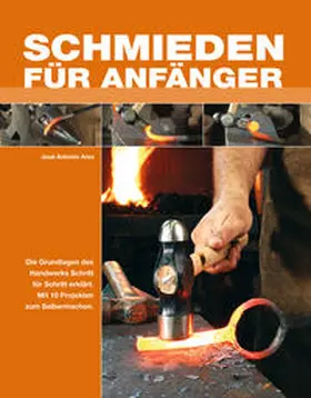 Ares |  Schmieden für Anfänger | Buch |  Sack Fachmedien
