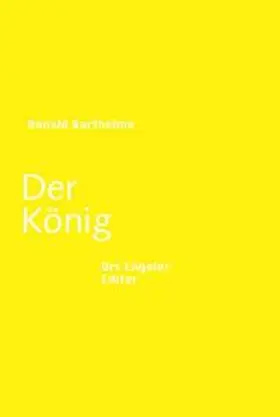 Barthelme |  Der König | Buch |  Sack Fachmedien