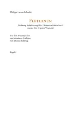 Lacoue-Labarthe |  Die Fiktionen des Politischen | Buch |  Sack Fachmedien