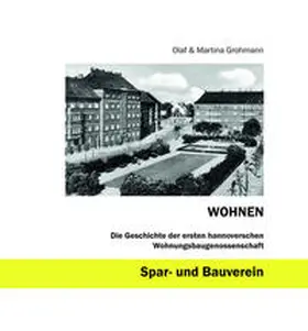 Grohmann / Spar- und Bauverein eG |  Wohnen | Buch |  Sack Fachmedien
