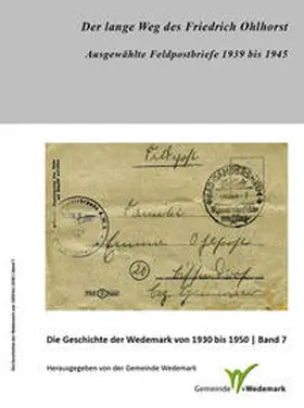 Rüttgardt / Stöber / Gemeinde Wedemark |  Der lange Weg des Friedrich Ohlhorst | Buch |  Sack Fachmedien
