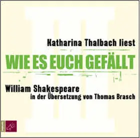 Shakespeare | Wie es euch gefällt. 2 CDs | Sonstiges | 978-3-938781-25-8 | sack.de