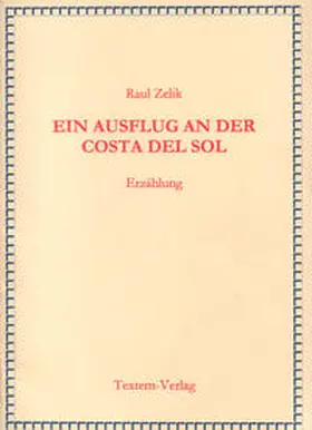 Zelik |  Ein Ausflug an der Costa del Sol | Buch |  Sack Fachmedien