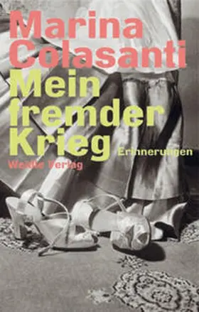 Colasanti |  Mein fremder Krieg | Buch |  Sack Fachmedien