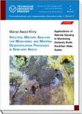 Khiry / Csaplovics |  Special Mixture Analysis for Monitoring and Mapping Desertification Processes in semi-arid Areas | Buch |  Sack Fachmedien