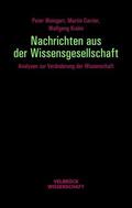 Weingart / Carrier / Krohn |  Nachrichten aus der Wissensgesellschaft | Buch |  Sack Fachmedien