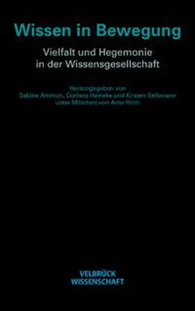 Ammon / Heineke / Selbmann | Wissen in Bewegung | Buch | 978-3-938808-30-6 | www.sack.de