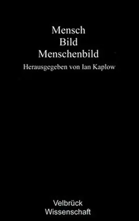 Kaplow |  Mensch – Bild – Menschenbild | Buch |  Sack Fachmedien