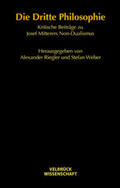 Riegler / Weber |  Die Dritte Philosophie | Buch |  Sack Fachmedien