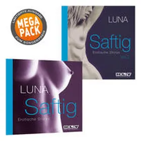 Luna |  Saftig Vol.1 & 2 Megapack. Erotische Storys | Sonstiges |  Sack Fachmedien