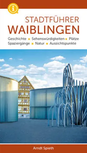Spieth |  Stadtführer Waiblingen | Buch |  Sack Fachmedien