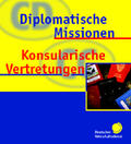  Diplomatische Missionen, konsularische Vertretungen | Loseblattwerk |  Sack Fachmedien