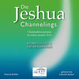 Kribbe / EFT-Edition |  Die Jeshua-Channelings Hörbuch Teil 2 | Sonstiges |  Sack Fachmedien