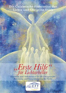 Stark / EFT-Edition |  "Erste Hilfe" für Lichtarbeiter | Buch |  Sack Fachmedien