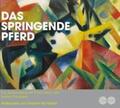  Das springende Pferd | Sonstiges |  Sack Fachmedien